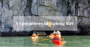 The top 05 unforgettable experiences in Halong Bay you should not miss